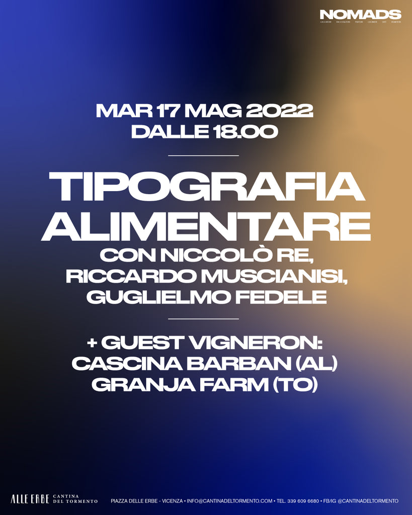 17/05/2022 Nomads: TIPOGRAFIA ALIMENTARE - Milano