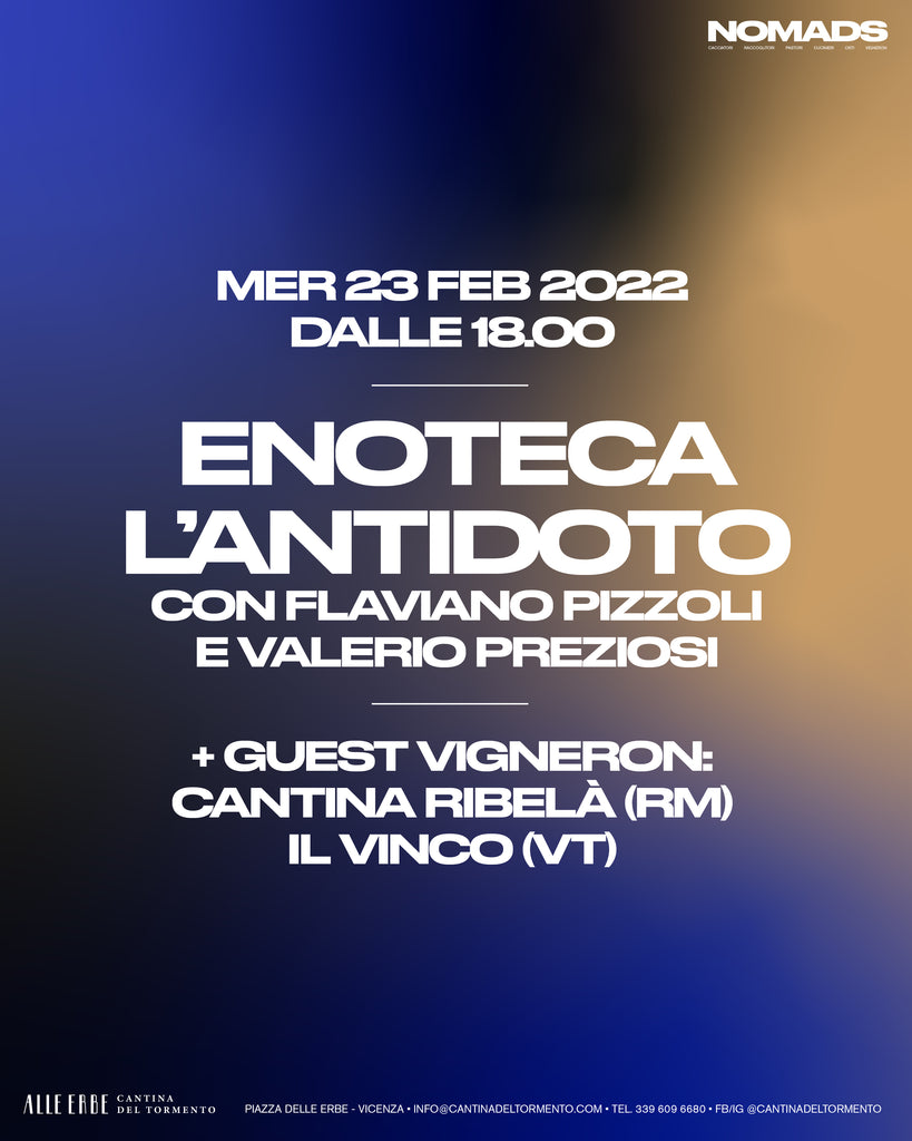 23/02/2022: Nomads ENOTECA L'ANTIDOTO | ROMA