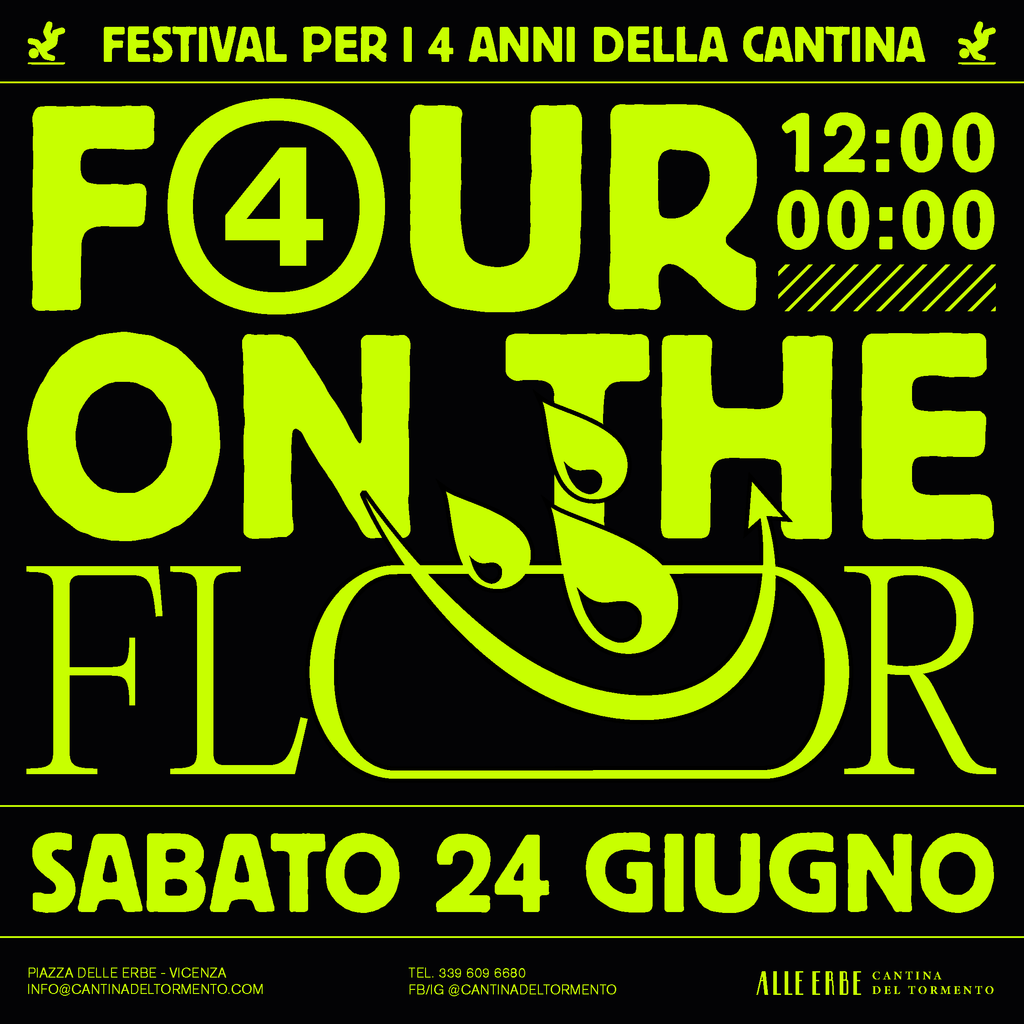 Four on the floor! Il 4° compleanno di Alle Erbe