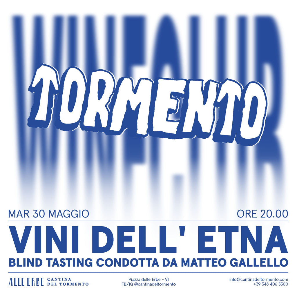 TORMENTO WINE CLUB - 30 maggio: I VINI dell'ETNA con MATTEO GALLELLO
