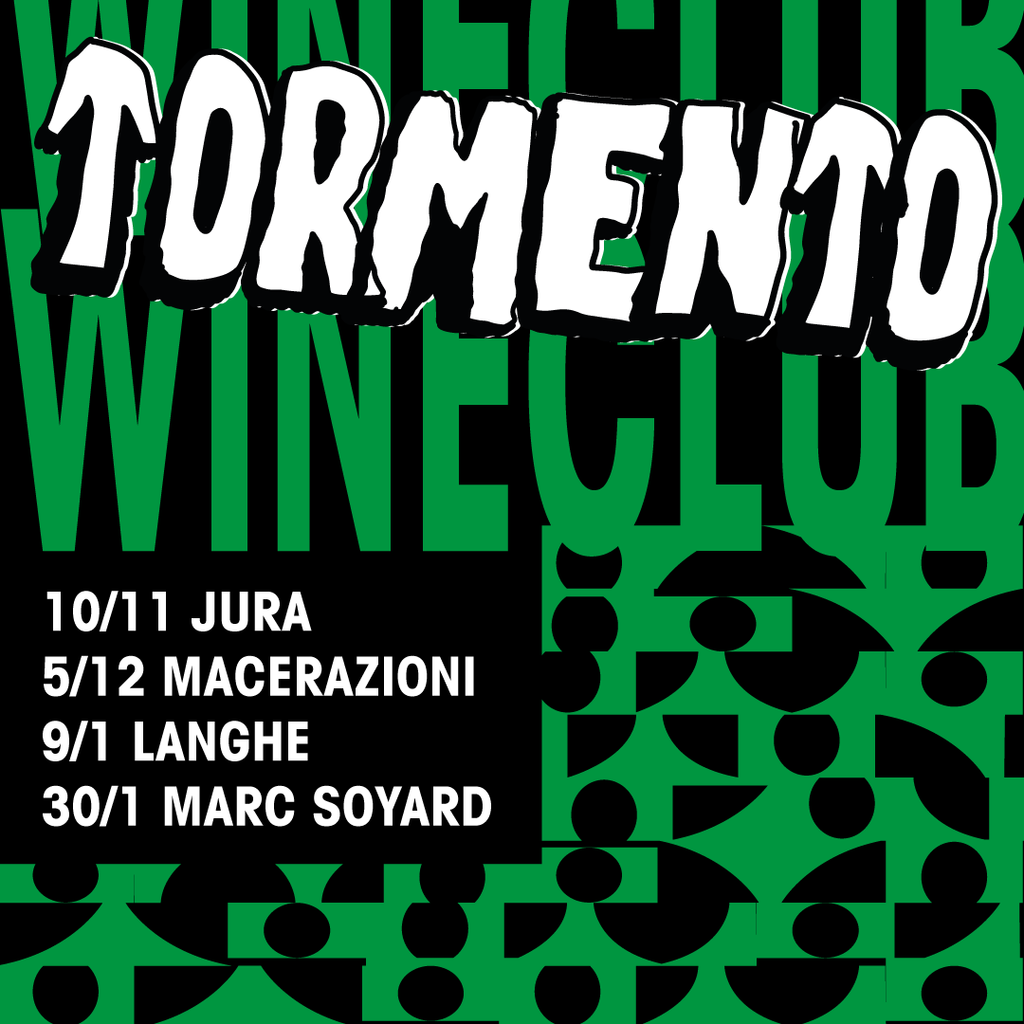 Tormento Wine Club - 4 serate per parlare di vino a ruota libera