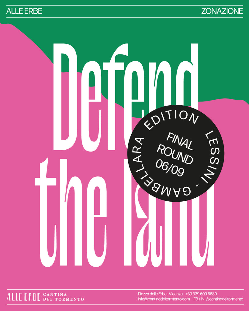 DEFEND THE LAND // ULTIMO APPUNTAMENTO - LESSINI | GAMBELLARA 06/09