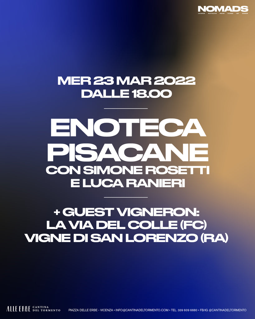 23/03/2022 Nomads: ENOTECA PISACANE | CERVIA