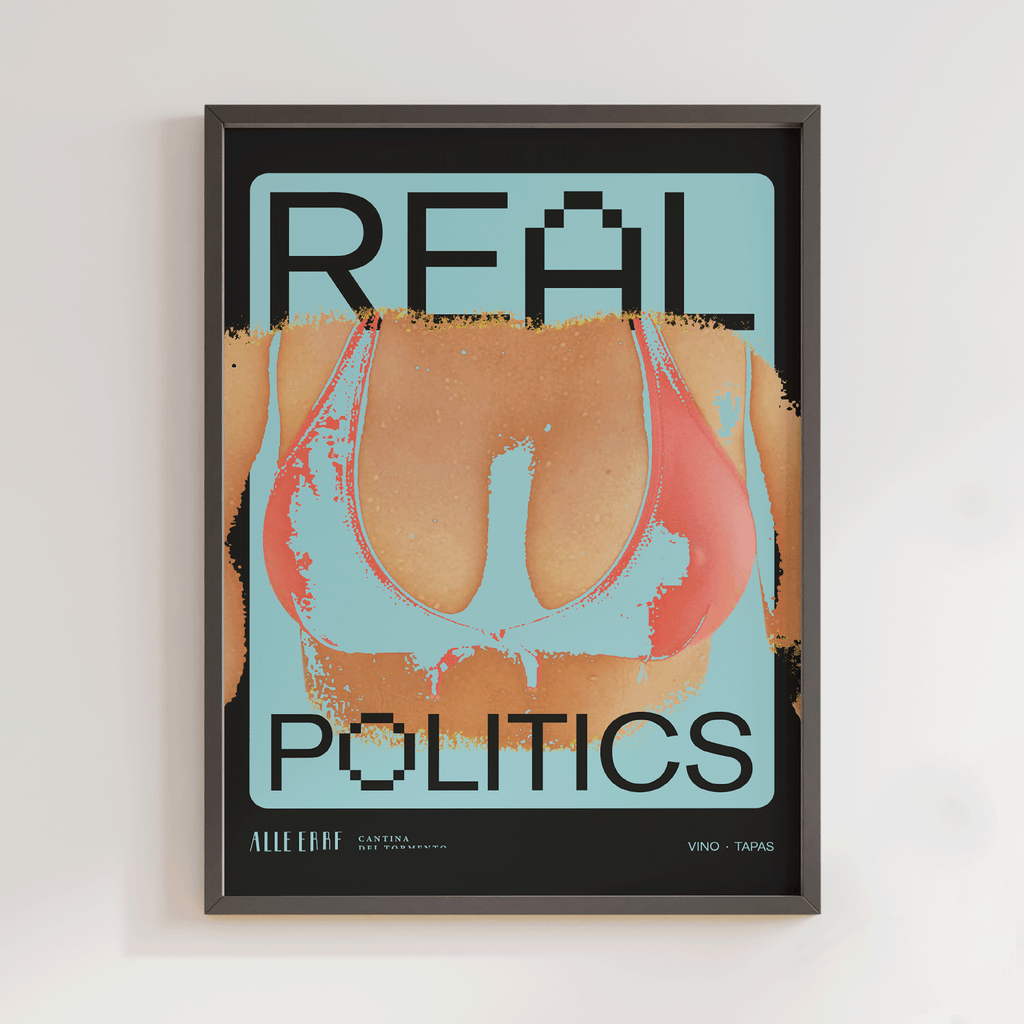 Real Politics Print - Alle Erbe